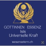 Göttinnen Essenz ISIS Universelle Kraft